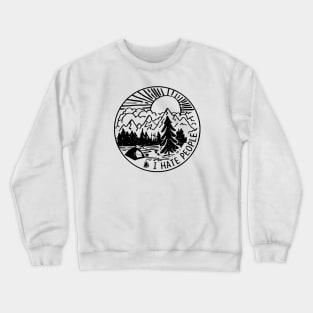 I Hate People Mountain Crewneck Sweatshirt